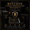 Private Bitcoin Family Protection Buildout
